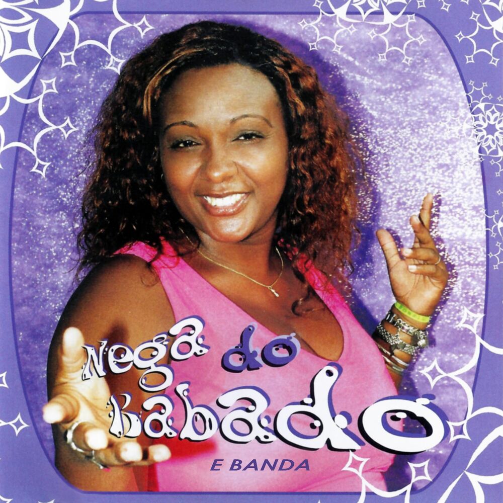 Picture of Nega do Babado