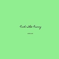 Find The Funny (Sped Up)