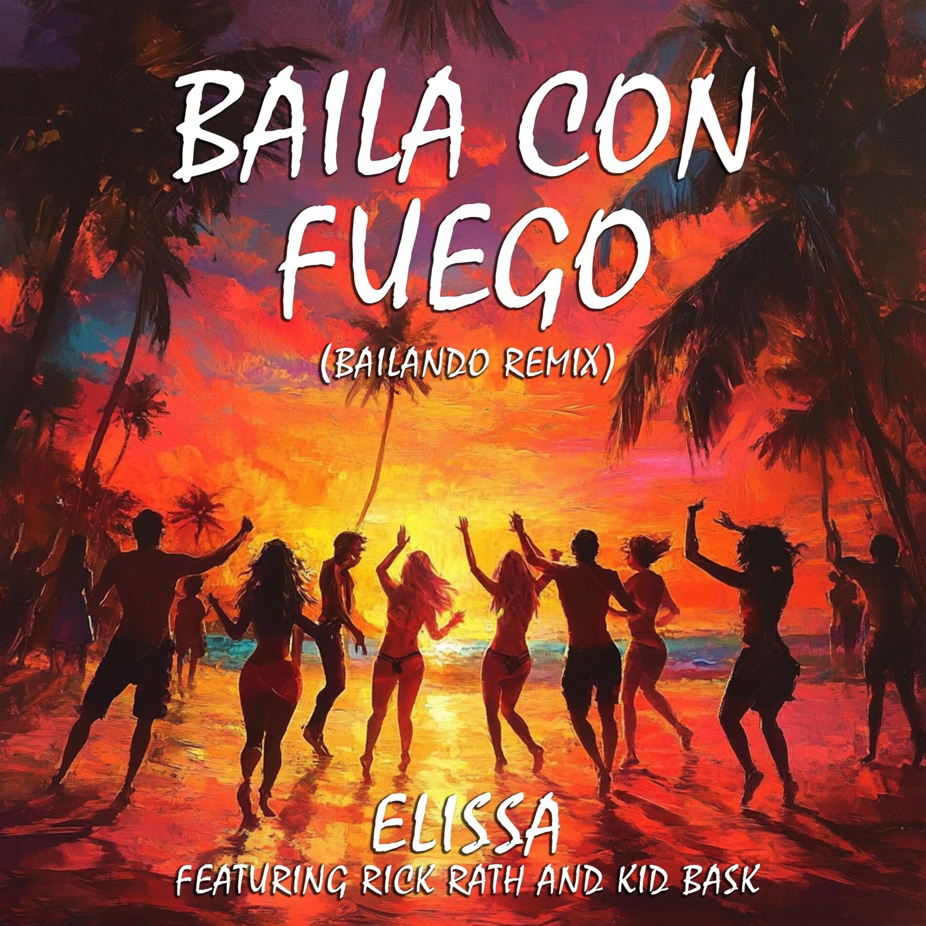 Album cover of Baila Con Fuego (feat. Elissa & Kid Bask) [Bailando Remix]