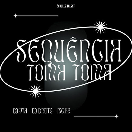 SEQUÊNCIA TOMA TOMA