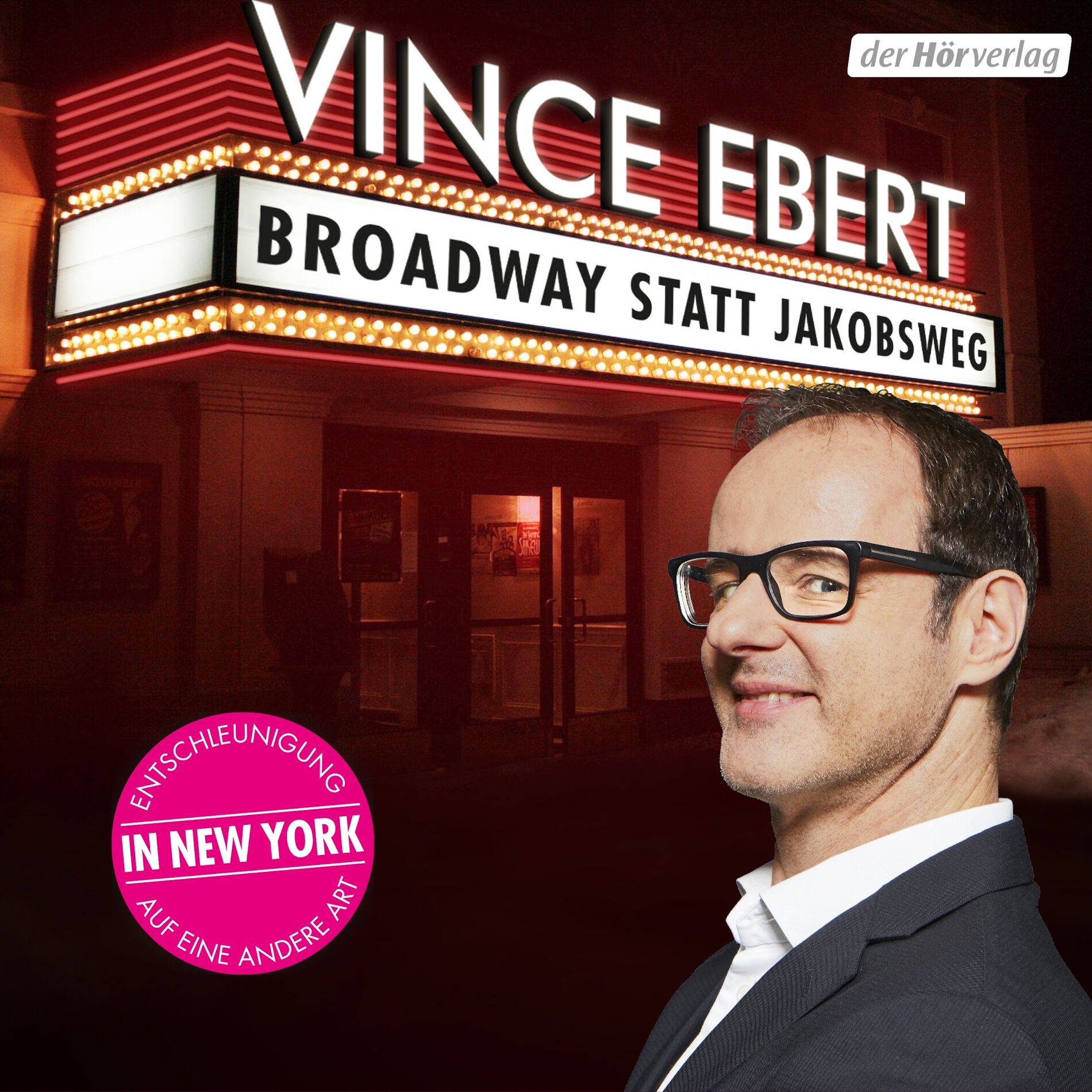 Album cover of Broadway statt Jakobsweg (Entschleunigung auf andere Art)
