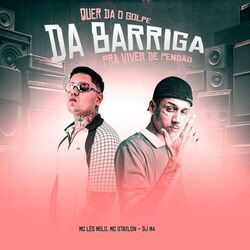 Cover of Quer Dá o Golpe da Barriga pra Viver de Pensão