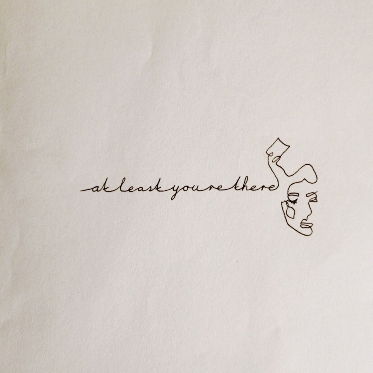Album cover of At Least You're There