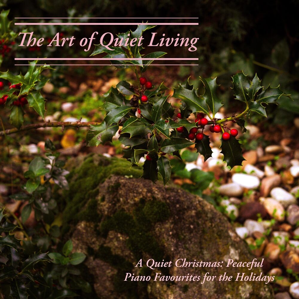 Picture of A Quiet Christmas: Peaceful Piano Favourites for the Holidays