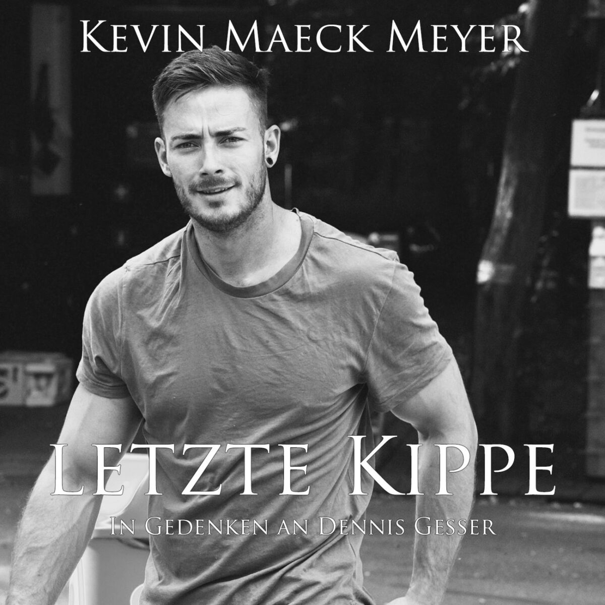 Album cover of Letzte Kippe (in Gedenken an Dennis Gesser)