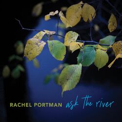 Cover of ask the river