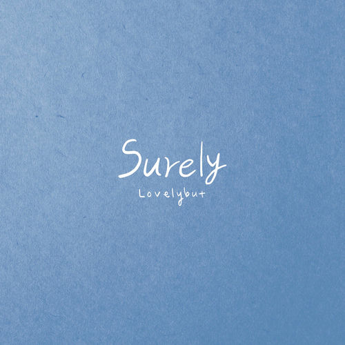 Lovelybut – Surely – Single