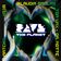 Rave The Planet (Klaudia Gawlas Remix)