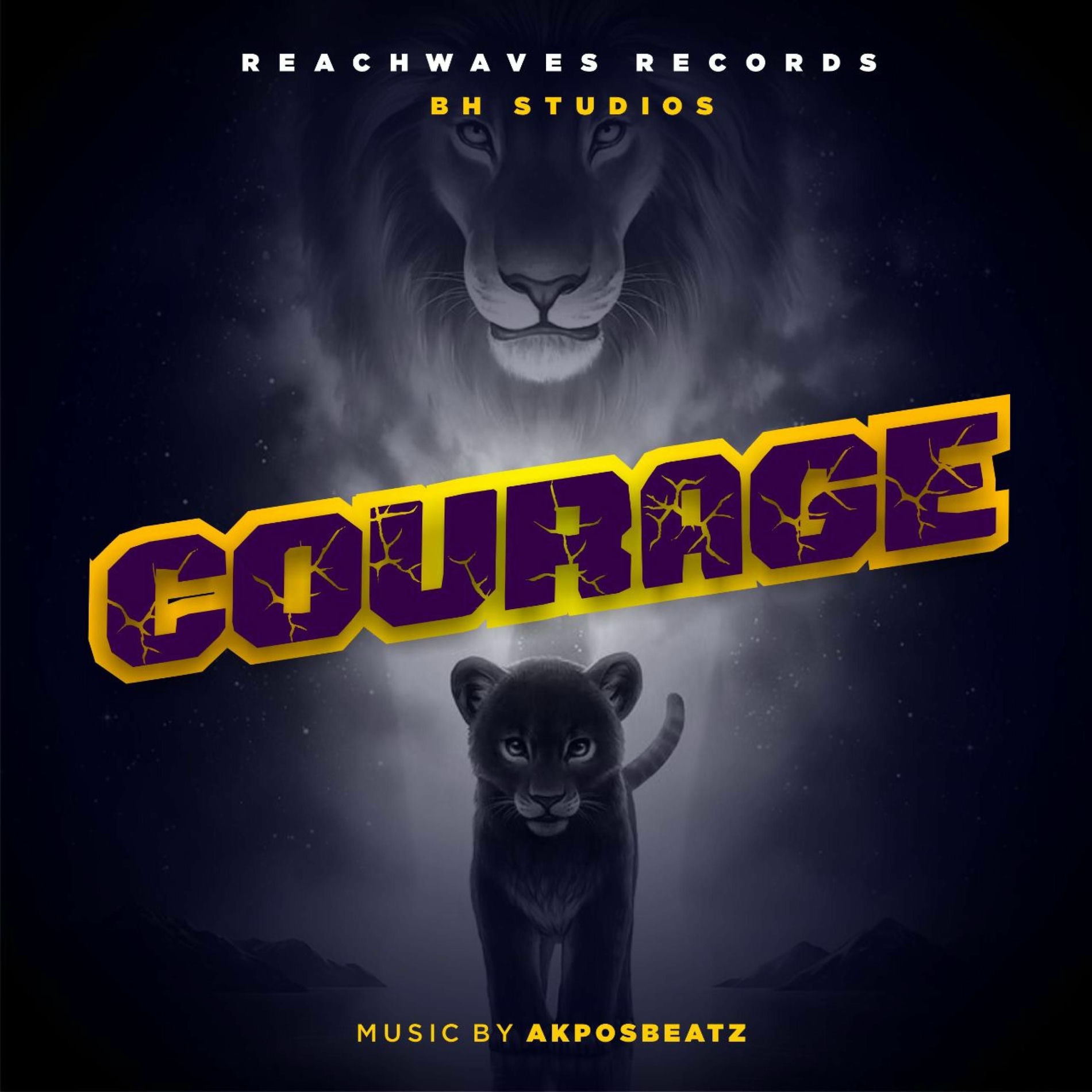 Album cover of Courage (feat. OVI, Chuks & Pastor Cyril)