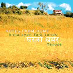 Cover of Notes From Home: Himalayan Folk Tunes