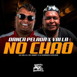 Cover of Dança Pelada X Vai La no Chao