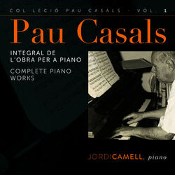 Cover of Pau Casals: Integral de l'Obra per a Piano
