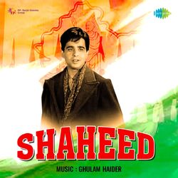 Cover of Shaheed (Original Motion Picture Soundtrack)