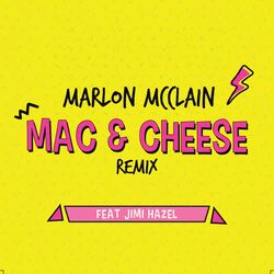Cover of Mac & Cheese Remix