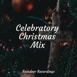 Cover of Celebratory Christmas Mix