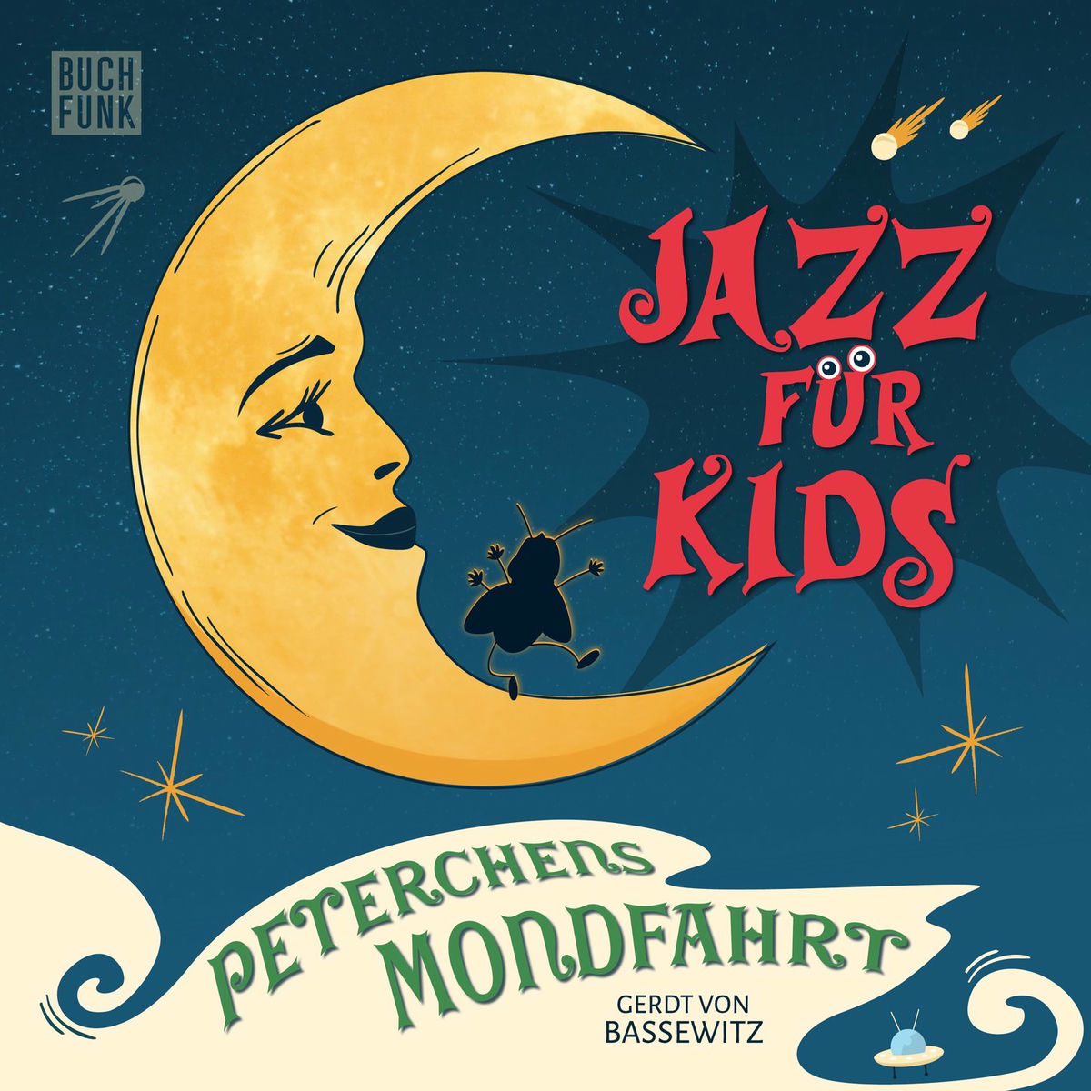 Album cover of Peterchens Mondfahrt - Jazz für Kids (Ungekürzt)