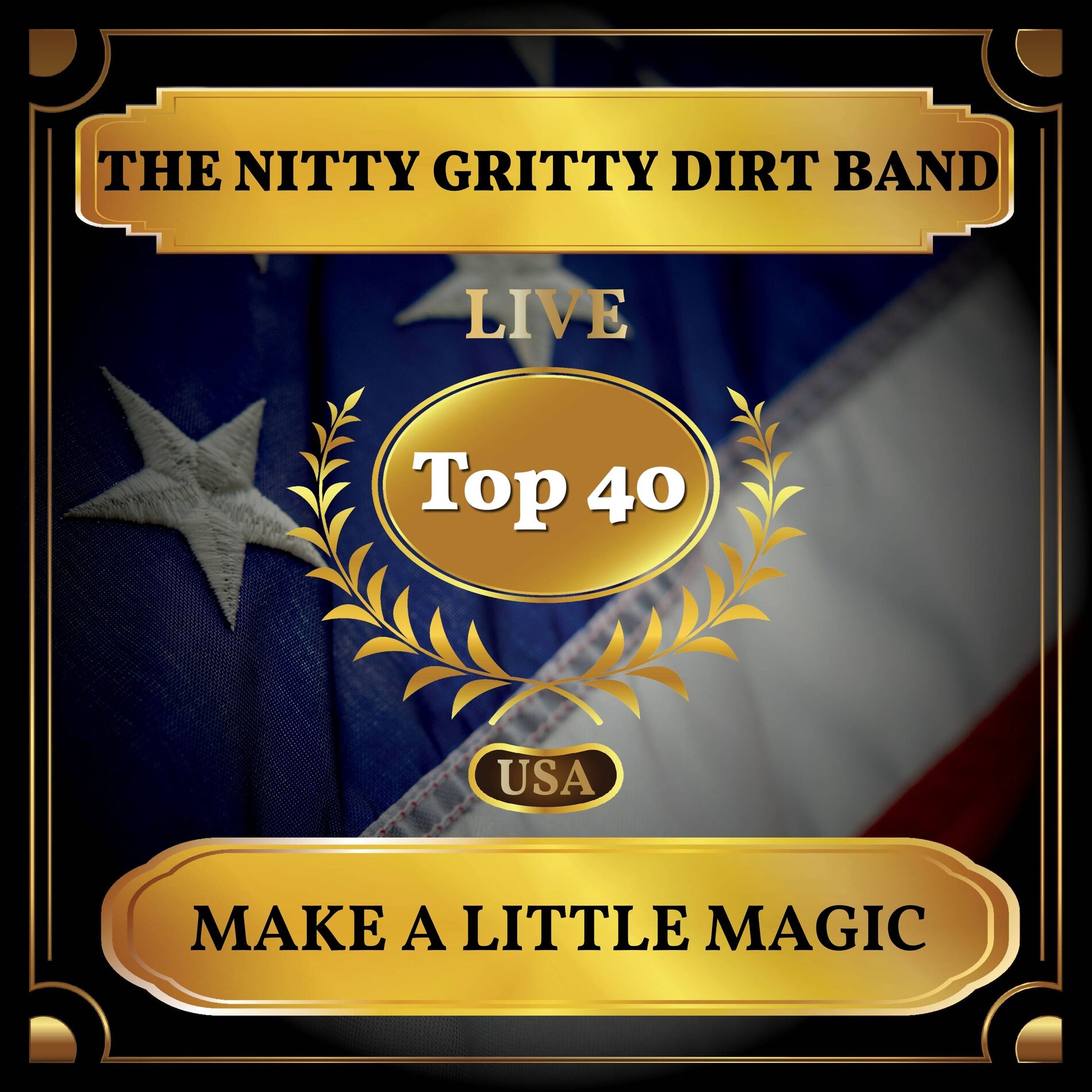 Album cover of Make a Little Magic (Billboard Hot 100 - No 25)