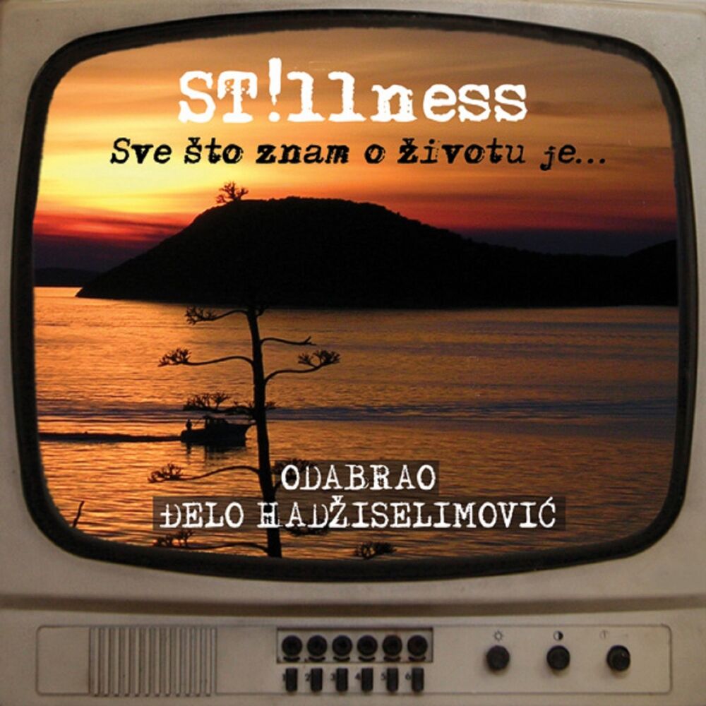 Picture of Sve Što Znam O Životu Je...Odabrao Đelo Hadžiselimović
