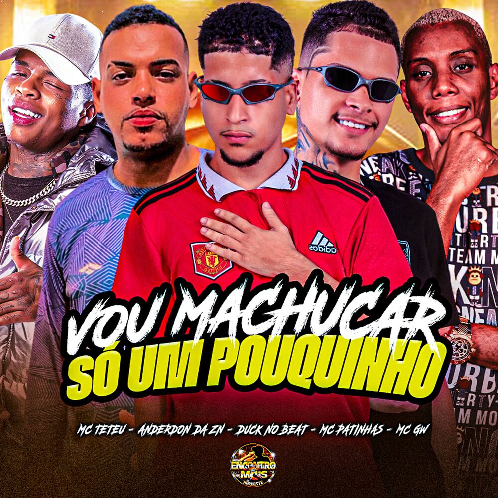 Picture of Vou Machucar Só um Pouquinho