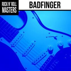 Cover of Rock n' Roll Masters: Badfinger (Re-recording)
