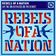 Rebels Of A Nation