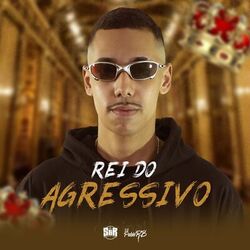 Cover of Rei do Agressivo