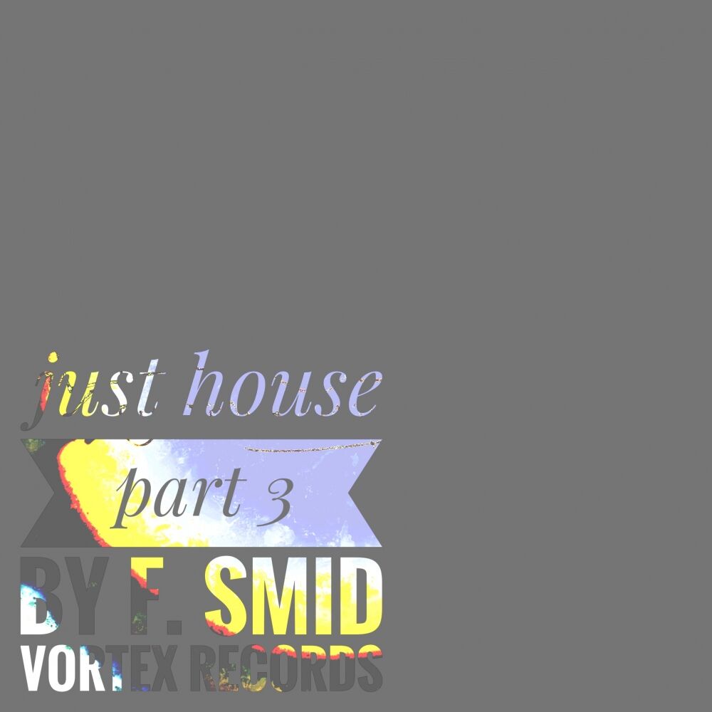 Picture of Just House, Pt. 3