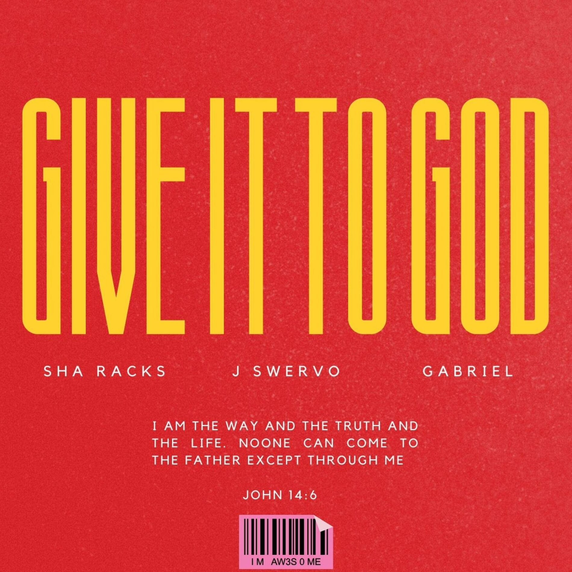 Album cover of GIVE IT TO GOD (feat. J Swervo & Gabriel)