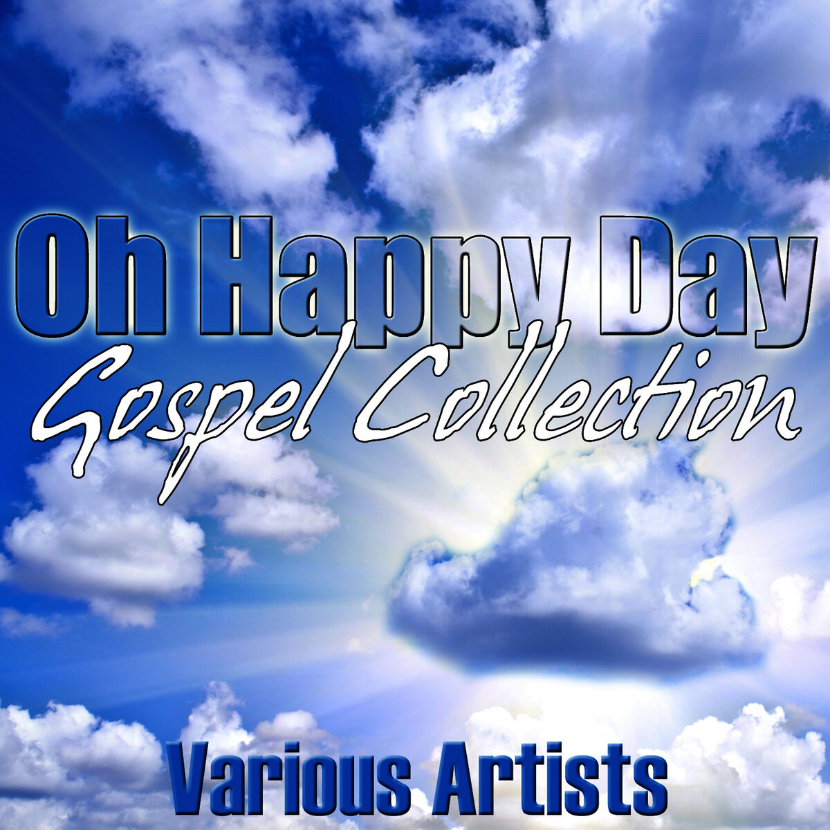 Album cover of Oh Happy Day - Gospel Collection