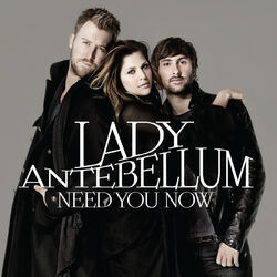 Cover of Need You Now