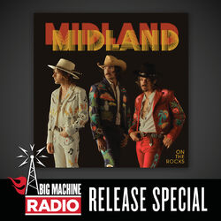 Cover of On The Rocks (Big Machine Radio Release Special)