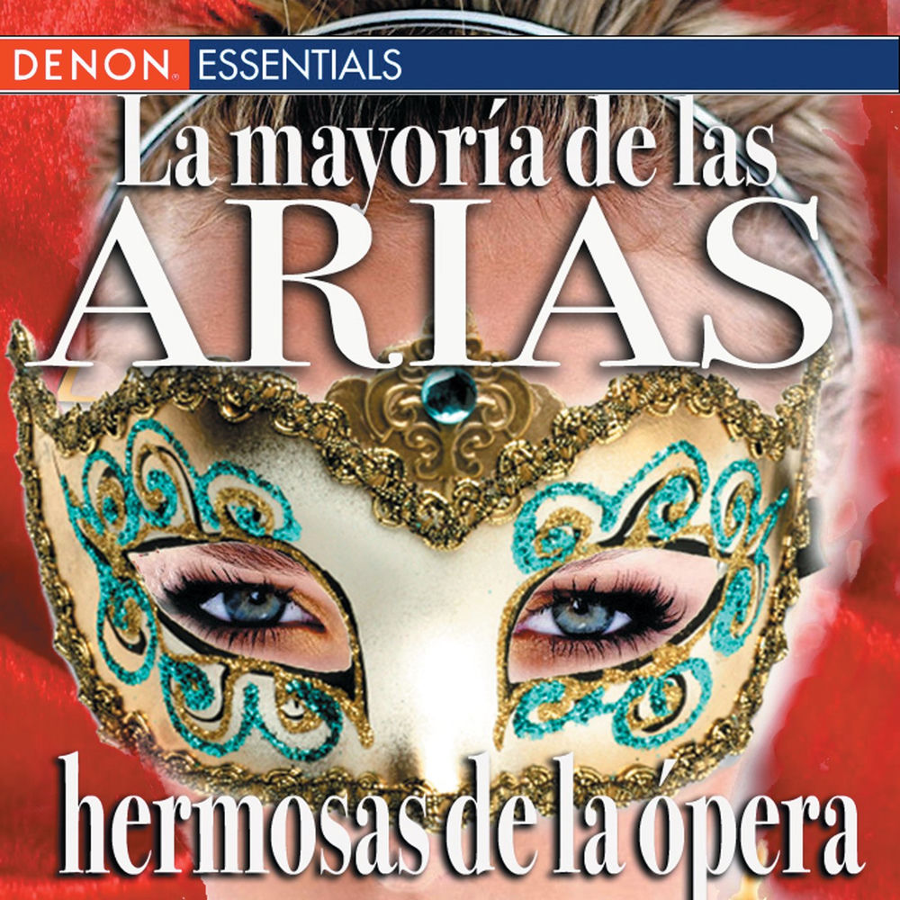 La mayoría de las arias hermosas de la ópera