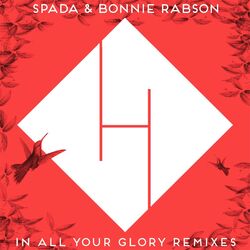 Cover of In All Your Glory (Remixes)