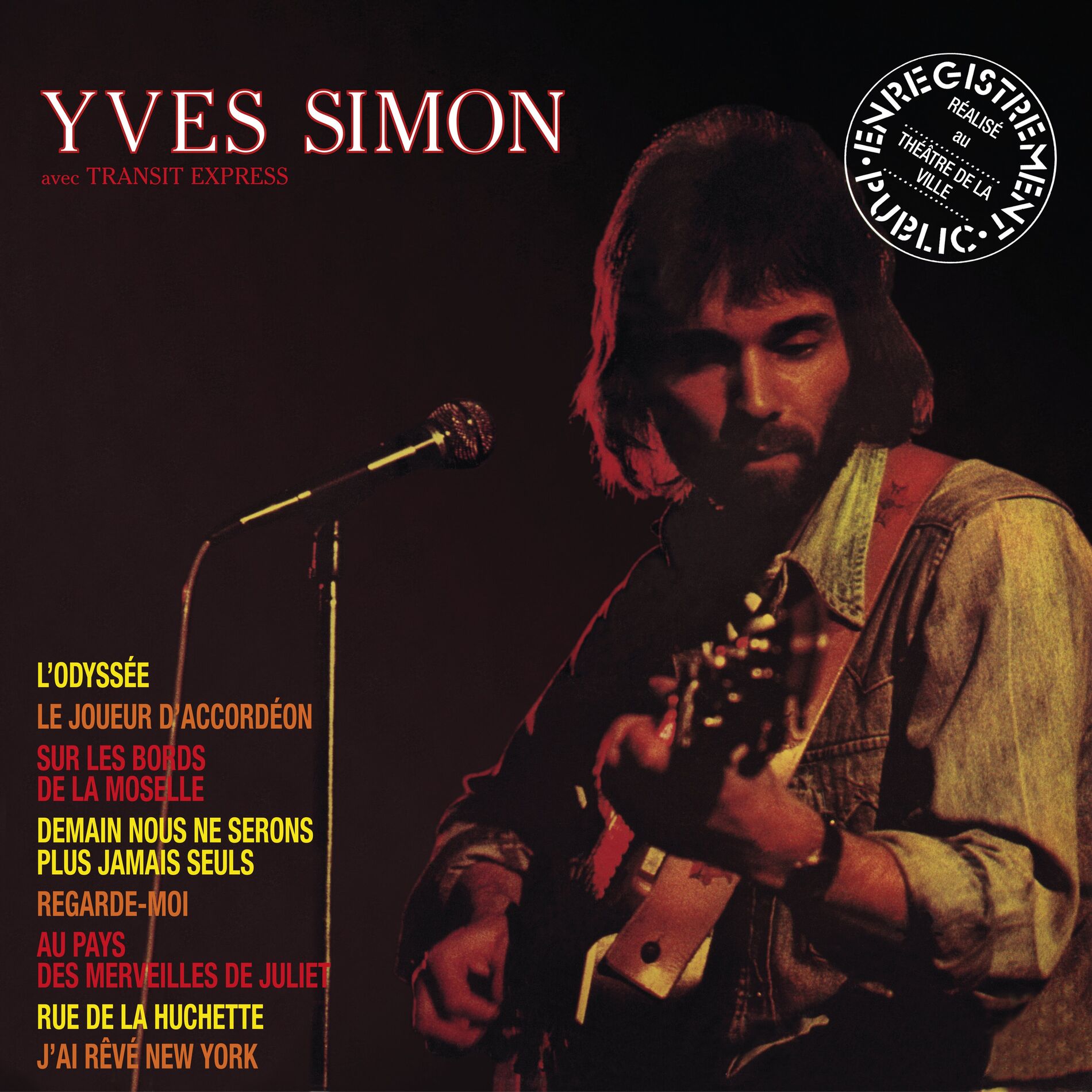 Album cover of Yves Simon avec Transit Express: Enregistrement public réalisé au Théâtre de la Ville