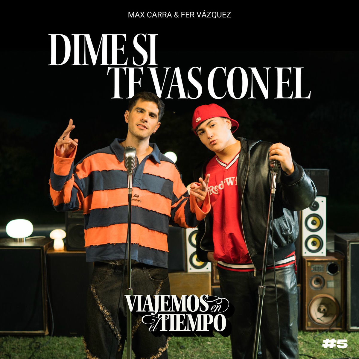 Album cover of VIAJEMOS EN EL TIEMPO # 5 Dime si te vas con él