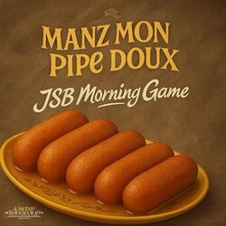 Manz mon pipe doux