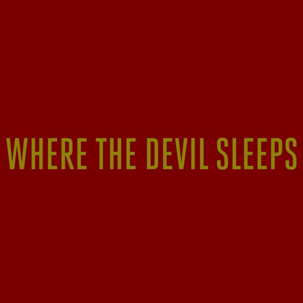Picture of Where the Devil Sleeps - EP
