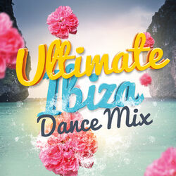 Cover of Ultimate Ibiza Dance Mix