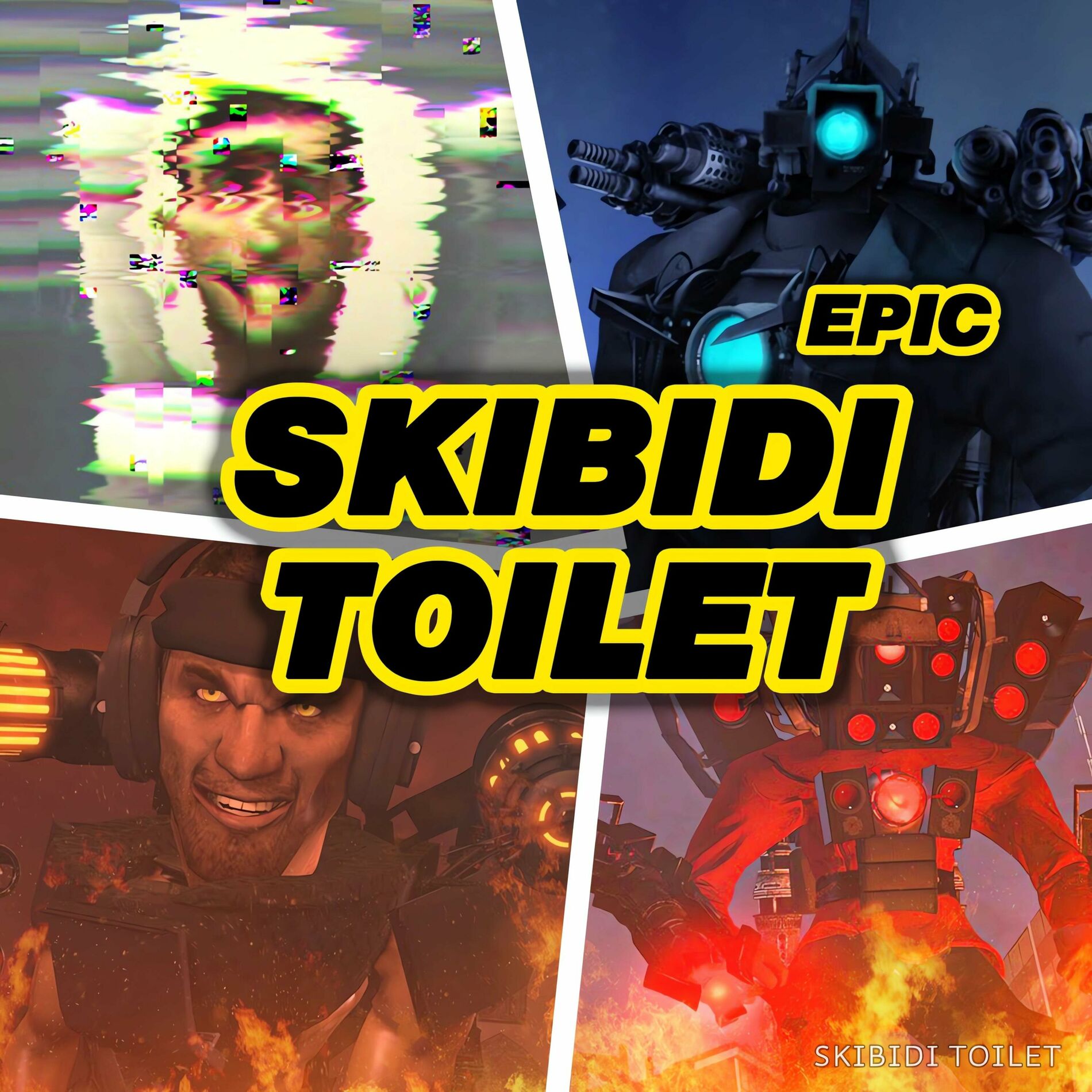 Album cover of Skibidi Toilet (EPIC VERSION)