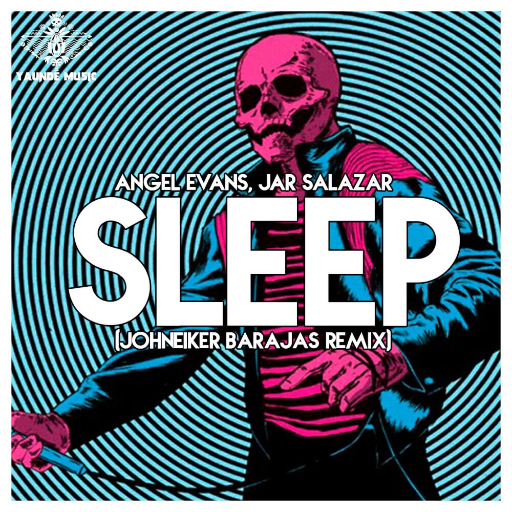 Picture of Sleep (Johneiker Barajas Remix)