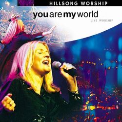 Cover of You Are My World (Live)