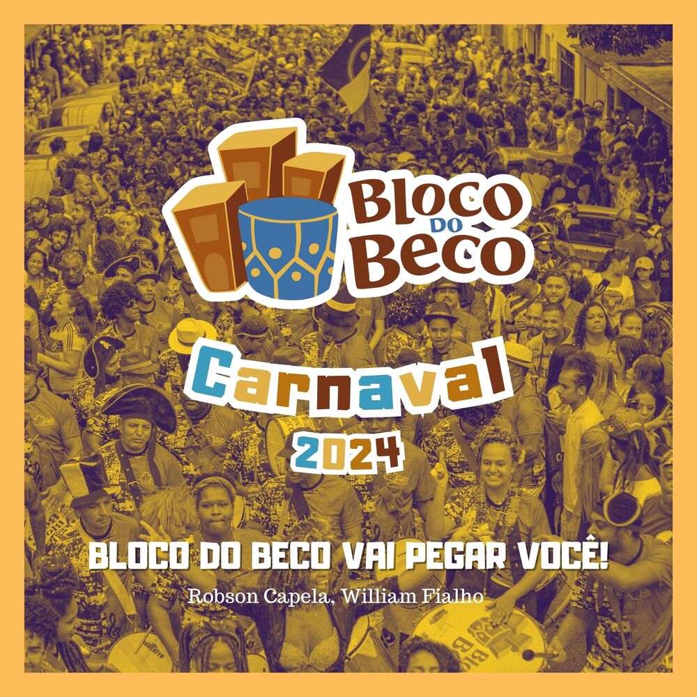 Picture of Bloco do Beco Vai Pegar Você
