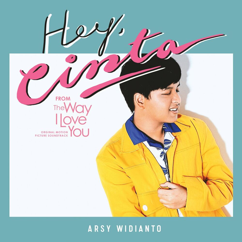 Picture of Hey Cinta (From "The Way I Love You" Original Motion Picture Soundtrack)