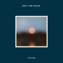 Cover of Not the Road