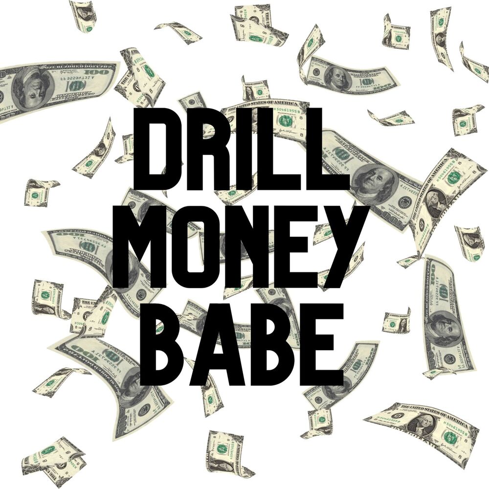 Picture of Drill Money Babe