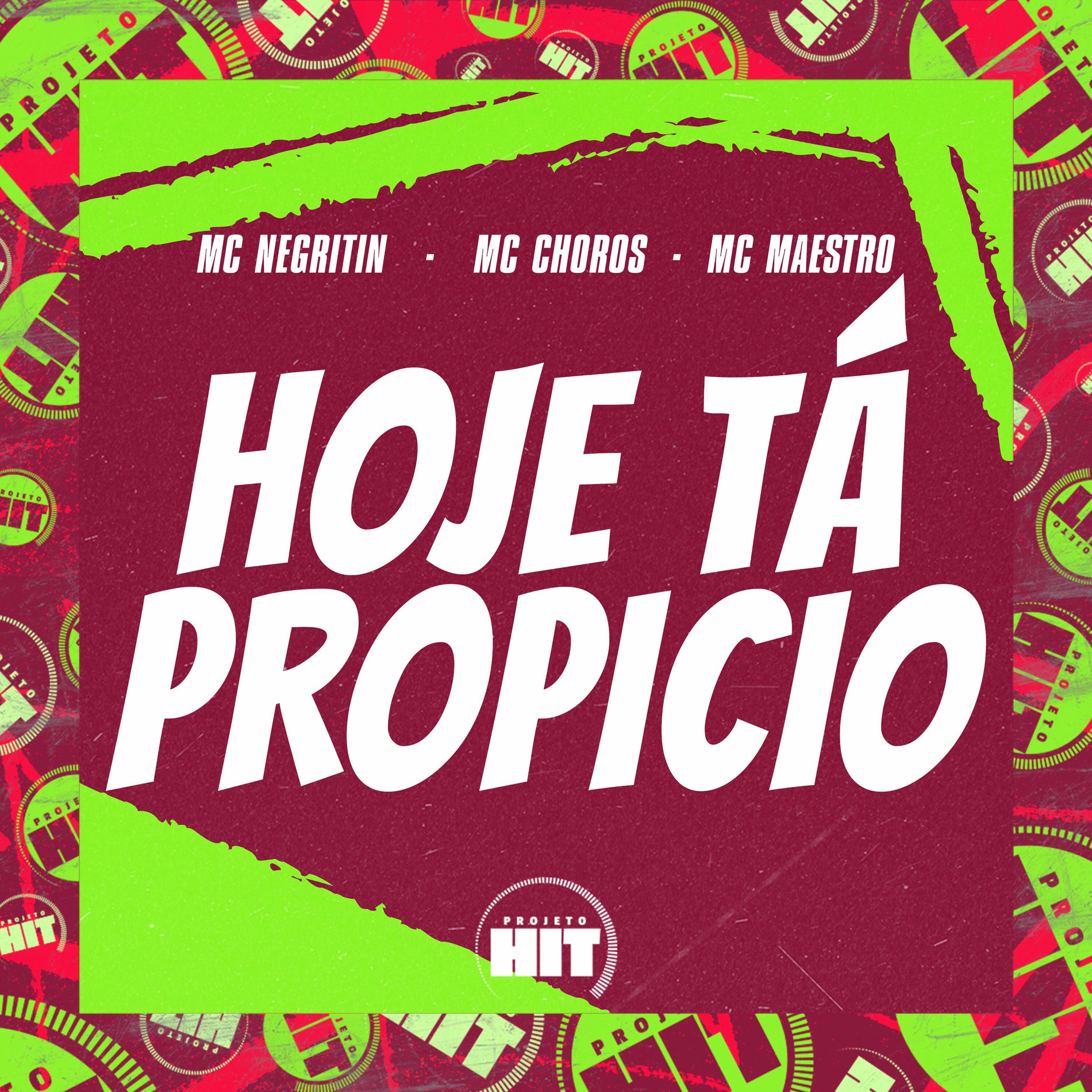 Album cover of Hoje Tá Propicio
