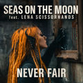 Never Fair (feat. Lena Scissorhands)
