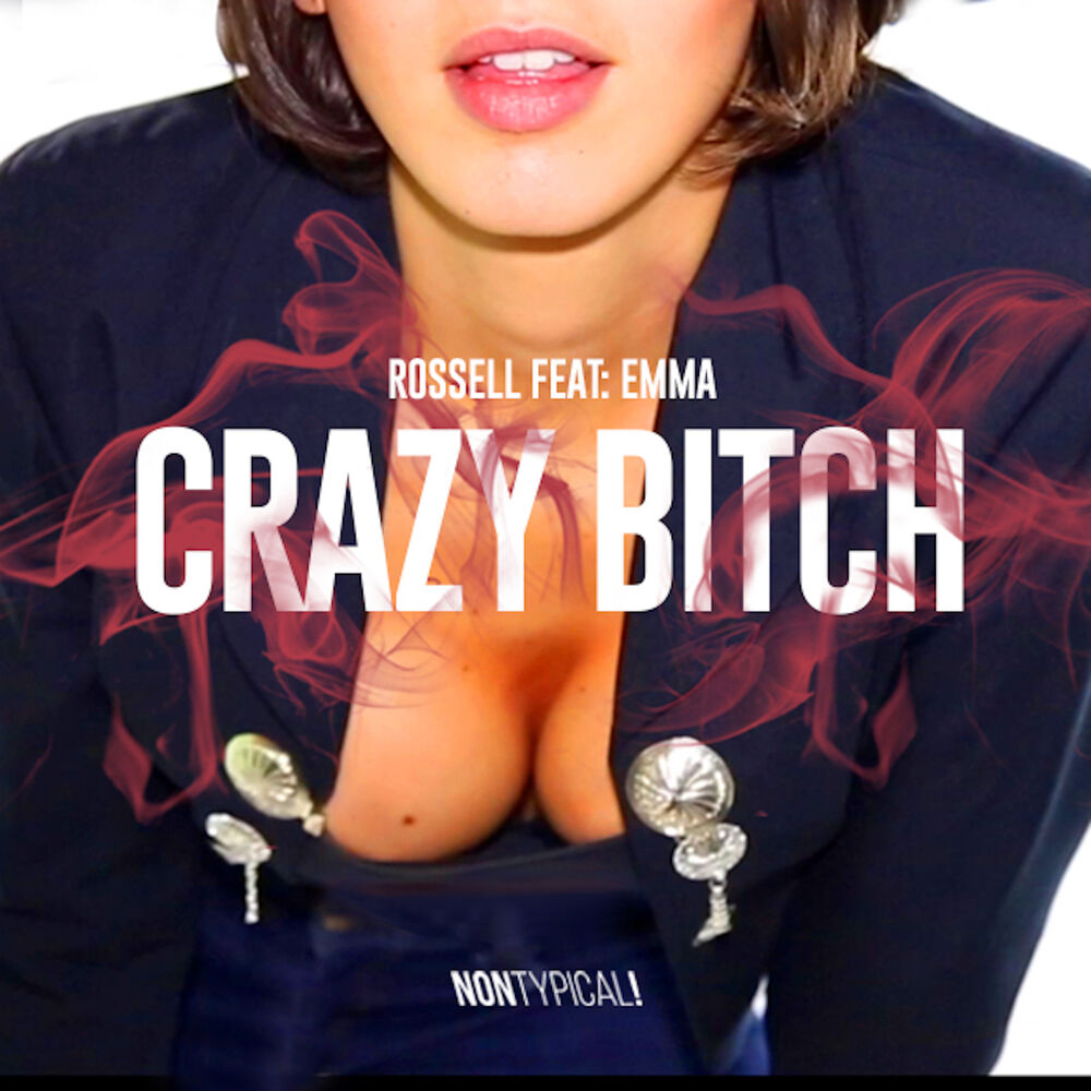 Picture of Crazy Bitch