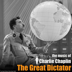 Cover of The Great Dictator (Original Motion Picture Soundtrack)