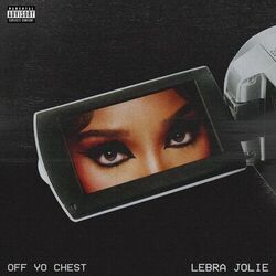 Off Yo Chest